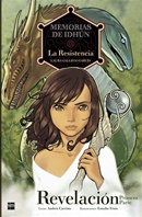 Memorias de Idhún: La Resistencia. Revelación [1ª Parte]. Cómic