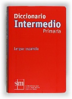 Diccionario Intermedio Primaria. Lengua española