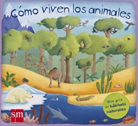 Cómo viven los animales
