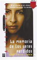 La memoria de los seres perdidos (eBook-ePub)
