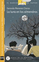 La Luna en los Almendros [Plan Lector Infantil] Ebook