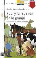 Pupi y la rebelión en granja (Kindle)