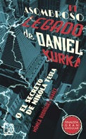 El asombroso legado de Daniel Kurka