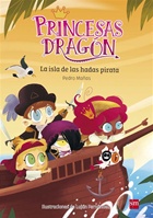 Princesas Dragón 4: La isla de las hadas pirata