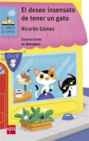 El deseo insensato de tener un gato