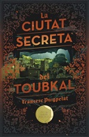 La ciutat secreta del Toubkal