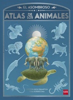 El asombroso atlas de los animales