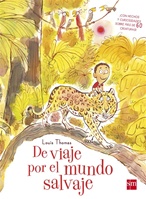 De viaje por el mundo salvaje