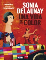 Sonia Delaunay: una vida de color