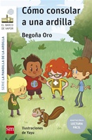 Cómo consolar a una ardilla (Lectura Fácil)