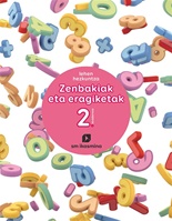 Zenbakiak eta eragiketak. lehan hezkuntza. koadernoa 2. Ikasmina