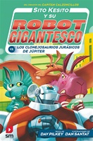 Sito Kesito contra los clonejosaurios jurásicos de Júpiter
