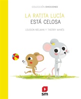 La ratita Lucía está celosa