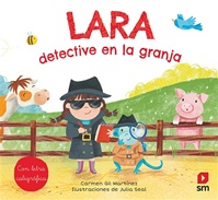 Lara, detective en la granja