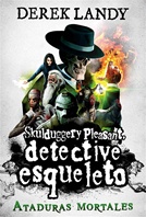 Detective Esqueleto: Ataduras mortales