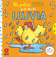 El pollo Pepe y el día de lluvia