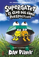 Supergatet i el club del còmic. Perspectives