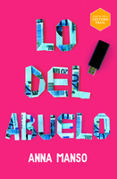 Lo del abuelo (Lectura Fácil)