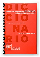 Diccionario combinatorio PRÁCTICO del español contemporáneo-(RUSTICA)