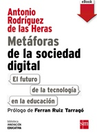 Metáforas de la sociedad digital: El futuro de la tecnología en la educación (eBook-ePub)