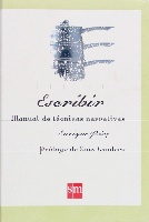 Escribir. Manual de técnicas narrativas