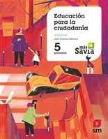 Solucionario Educacion para la Ciudadania 5 Primaria SM MAS SAVIA PDF Ejercicios Resueltos-pdf