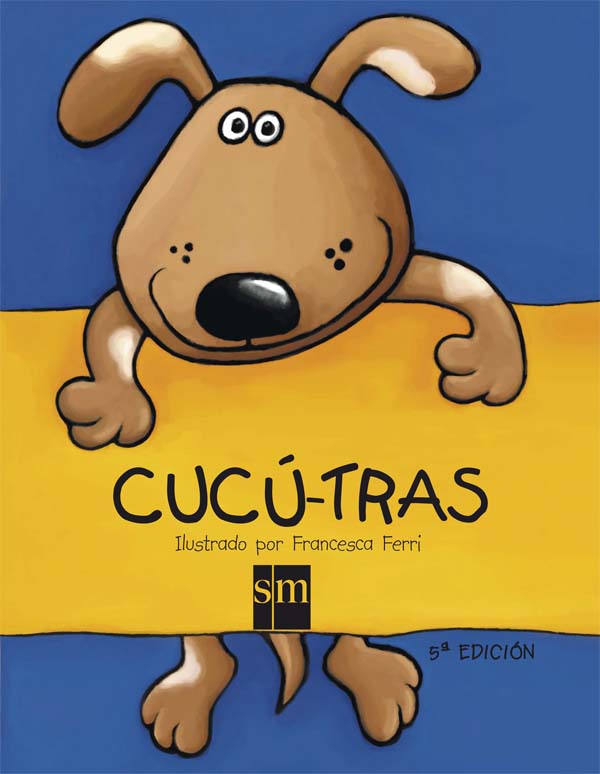 Cucú-tras | Literatura Infantil y Juvenil SM