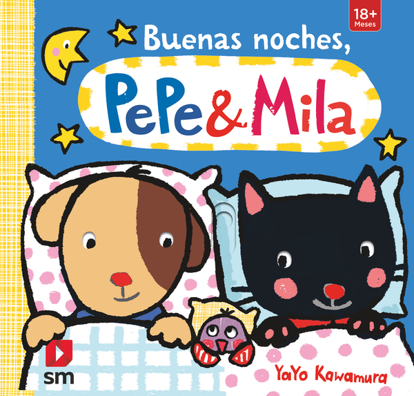 Buenas noches, Pepe y Mila | Literatura Infantil y Juvenil SM
