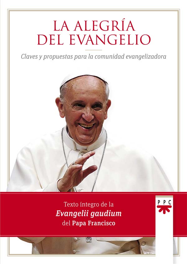 La alegría del Evangelio: Evangelii Gaudium, Spanish — USA Madrid