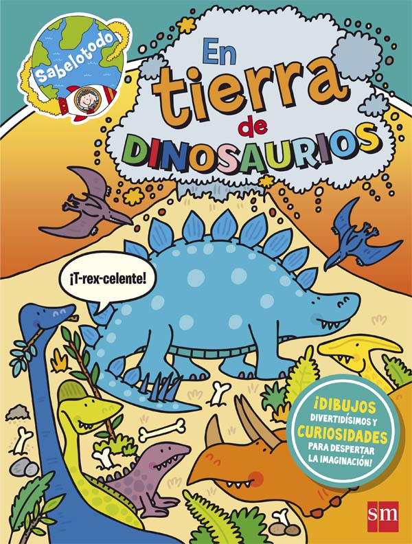 En tierra de dinosaurios | Literatura Infantil y Juvenil SM