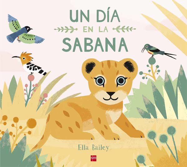 Un día en la sabana | Literatura Infantil y Juvenil SM