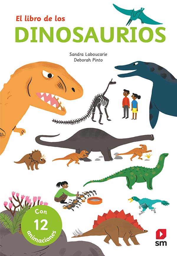 Los dinosaurios | Literatura Infantil y Juvenil SM