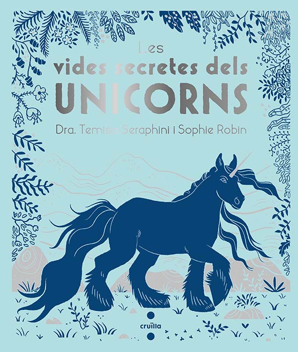 Les vides secretes dels unicorns