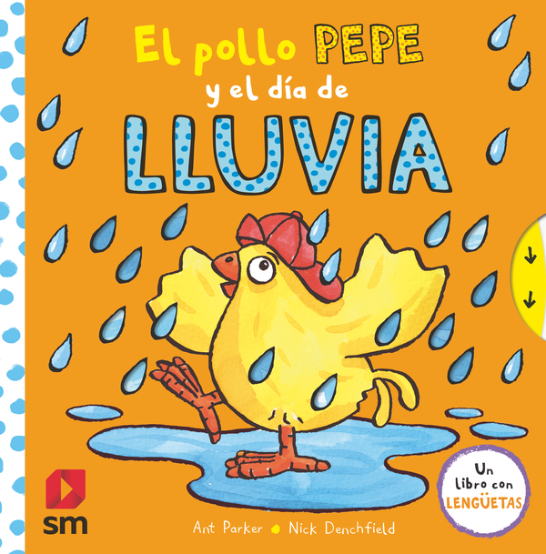 El pollo Pepe y el día de lluvia