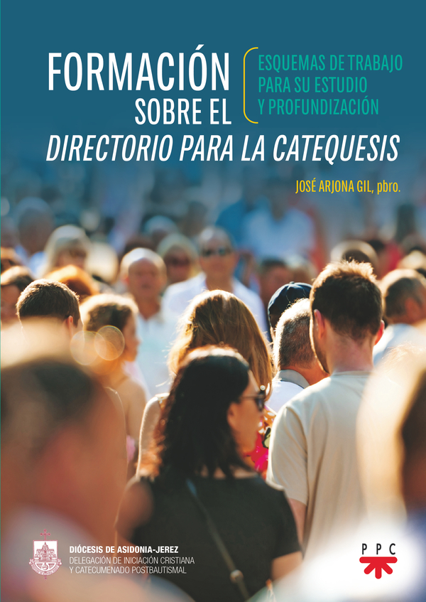 Formaci N Sobre El Directorio Para La Catequesis Ppc Editorial