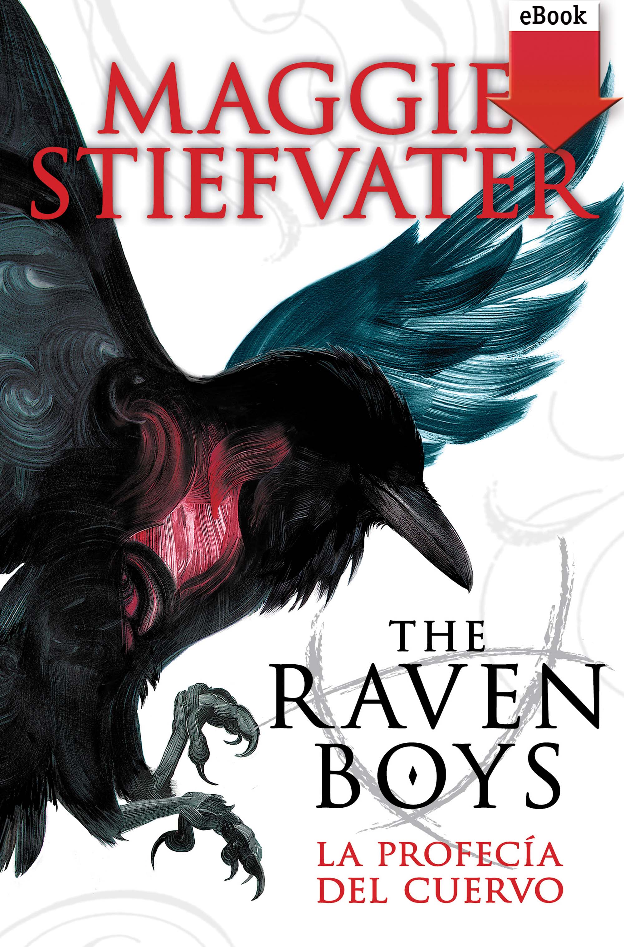 The raven boys: La profecía del cuervo (eBook-ePub)