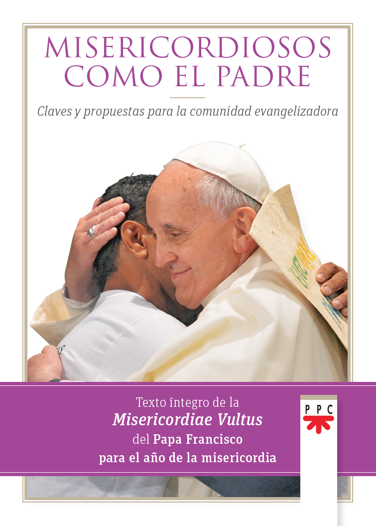 Misericordiosos como el padre | PPC Editorial México