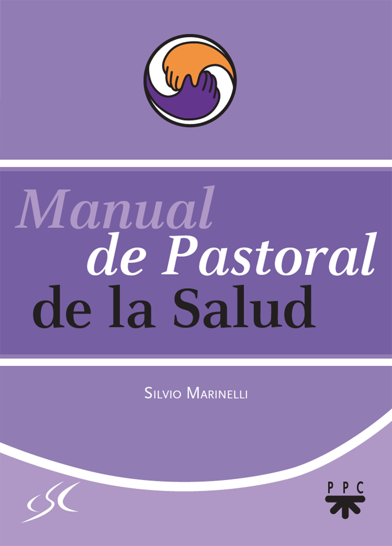 Manual de pastoral de la salud PPC Editorial México Manual de pastoral de la salud PPC Editorial México